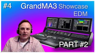 #4 Thomas Koppers - GrandMA3 EDM Busking Programming - Stage Lighting Show // Part 2