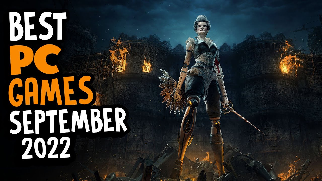 Best PC Games Of September 2022 YouTube Best PC Games Of September 2022 YouTube