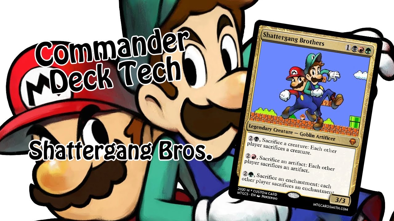 Commander Deck Tech | Shattergang Bros