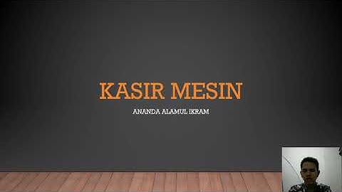 Tugas/Ujian Mahasiswa #2 : Algoritma dan Pemrograman Kasir Mesin