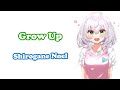 [Shirogane Noel] - グロウアップ (Grow Up) / Hysteric Blue