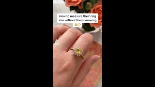 How to measure their ring size without them knowing #shorts #engagementring