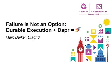 Failure Is Not an Option: Durable Execution + Dapr = 🚀 - Marc Duiker, Diagrid