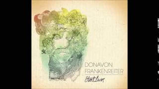 Video thumbnail of "Donavon Frankenreiter - Same Lullaby (Album Start Livin 2012)"