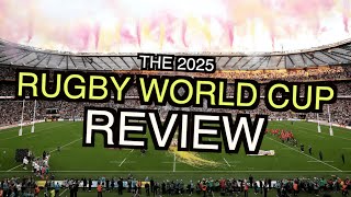 The Rugby World Cup 2025 Review