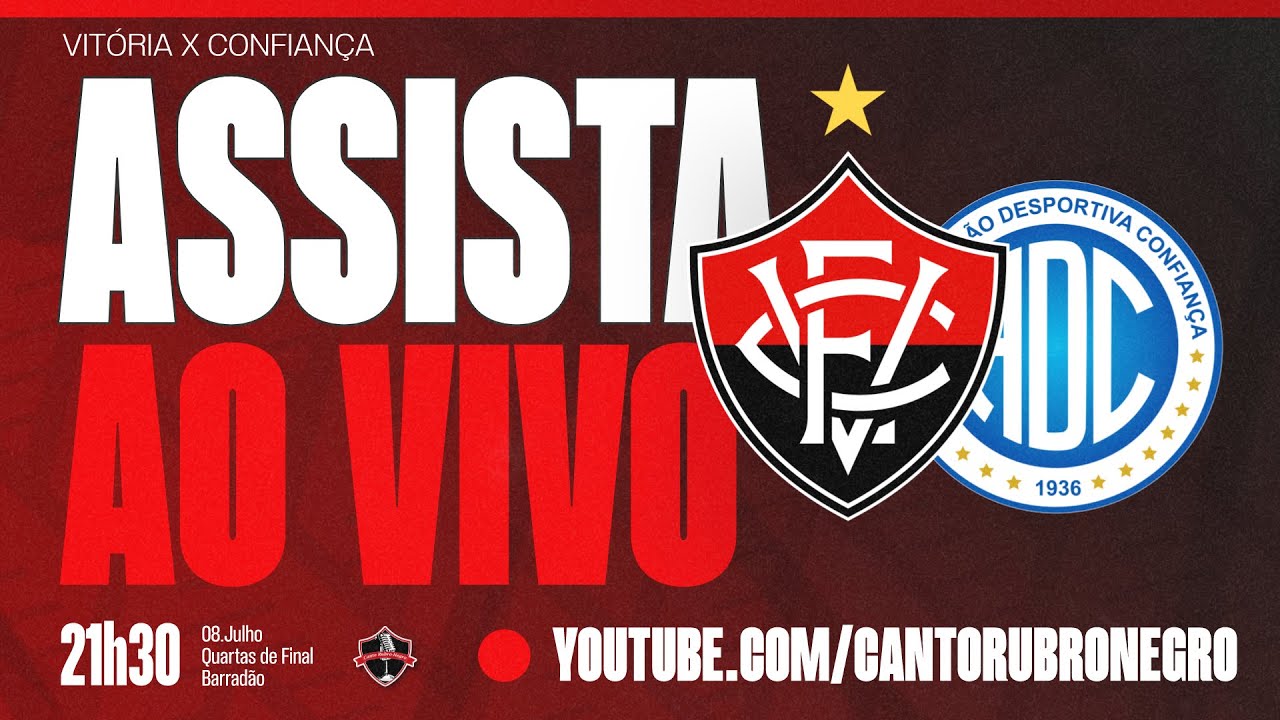VITÓRIA X CONFIANÇA AO VIVO I QUARTAS DE FINAL COPA DO NORDESTE 2025 ...