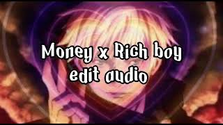 Money X Rich Boy Edit Audio