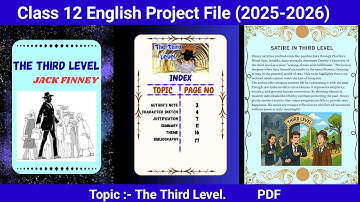 The Third Level | Class 12 English Project File 2025-26 |  PDF #englishproject #pdf 