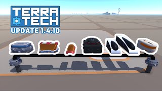 Update 1.4.10 || TerraTech Updates