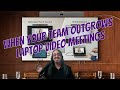 When Your Team Outgrows Laptop Video Meetings