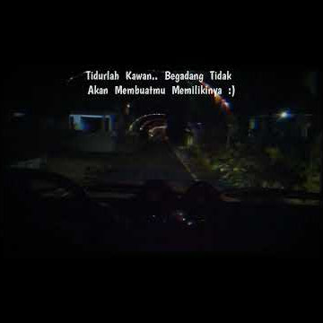 pick up story wa suasana malam || kata kata