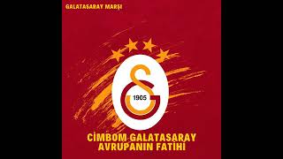 cimbom Galatasaray Avrupa nın fatihi şarkısı