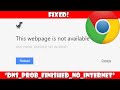 How to Fix 'DNS Probe Finished No Internet' Error On Chrome