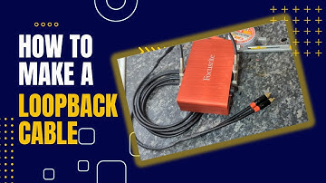 How to make a loopback cable