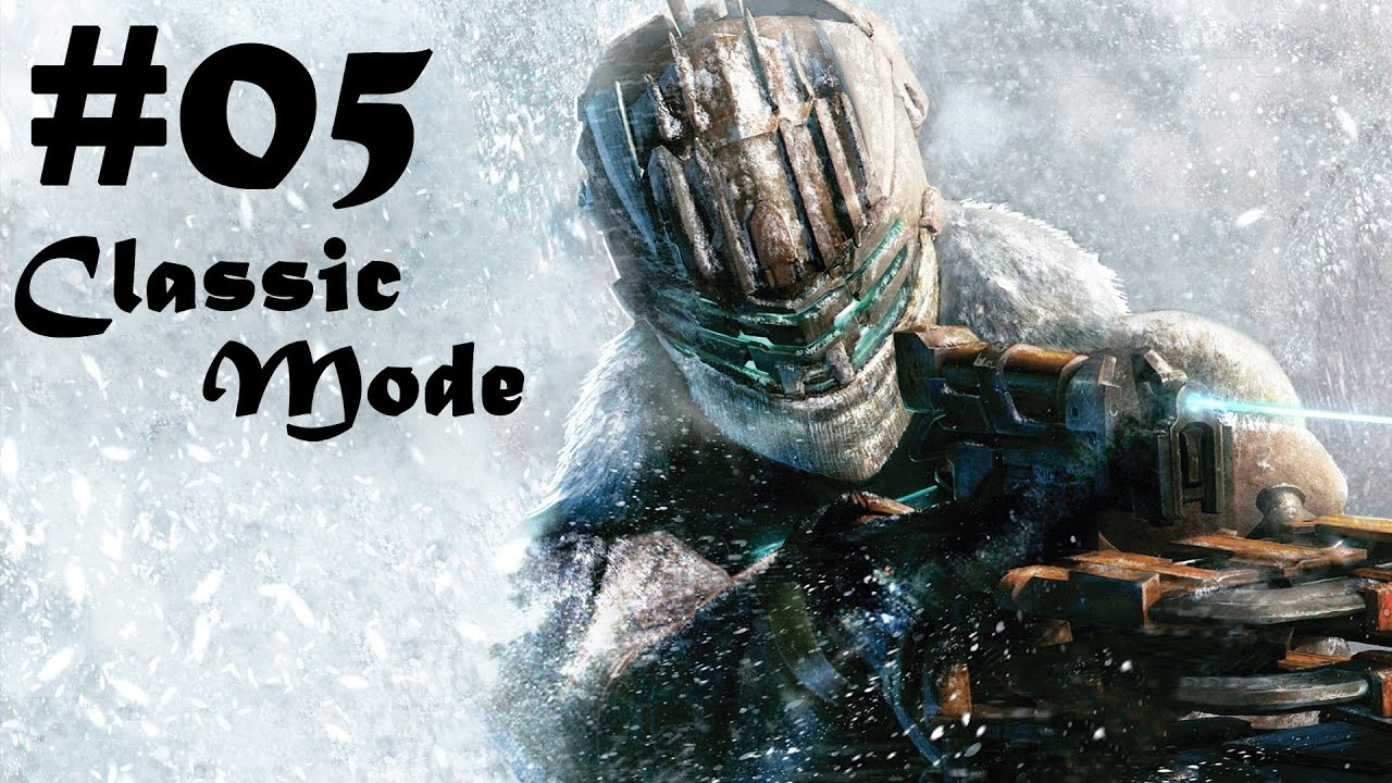 Dead Space 3 Walkthrough 05 Classic Mode YouTube dead-space-3-walkthrough-05-classic-mode-youtube