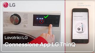 Lg Washing Machines How To Connect The Washing Machine To The Lg Thinq Application Iphone