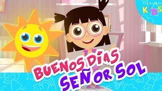 Video thumbnail of "Canciones Infantiles | Buenos Días Señor Sol | Mr. Pepe Cruz"