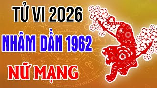 Xem Tử Vi Nữ Mạng Tuổi Nhâm Dần 1962 Năm 2026 Bính Ngọ