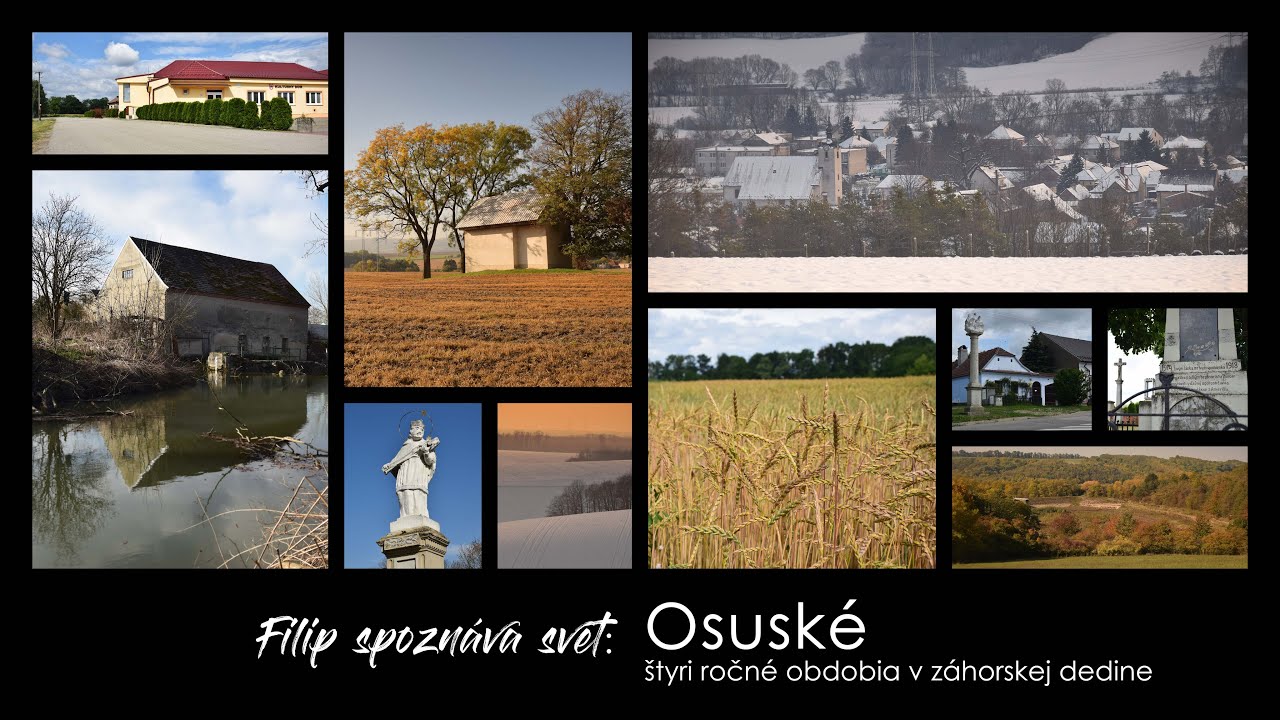 Filip spoznáva svet: Osuské - štyri ročné obdobia v záhorskej dedine