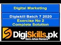 Digital Marketing Exercise no 2 Batch 7 | Exercise no 2 2020 | Digiskills | How to up load a video