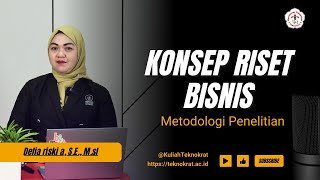 Konsep riset bisnis | Metodologi Penelitian
