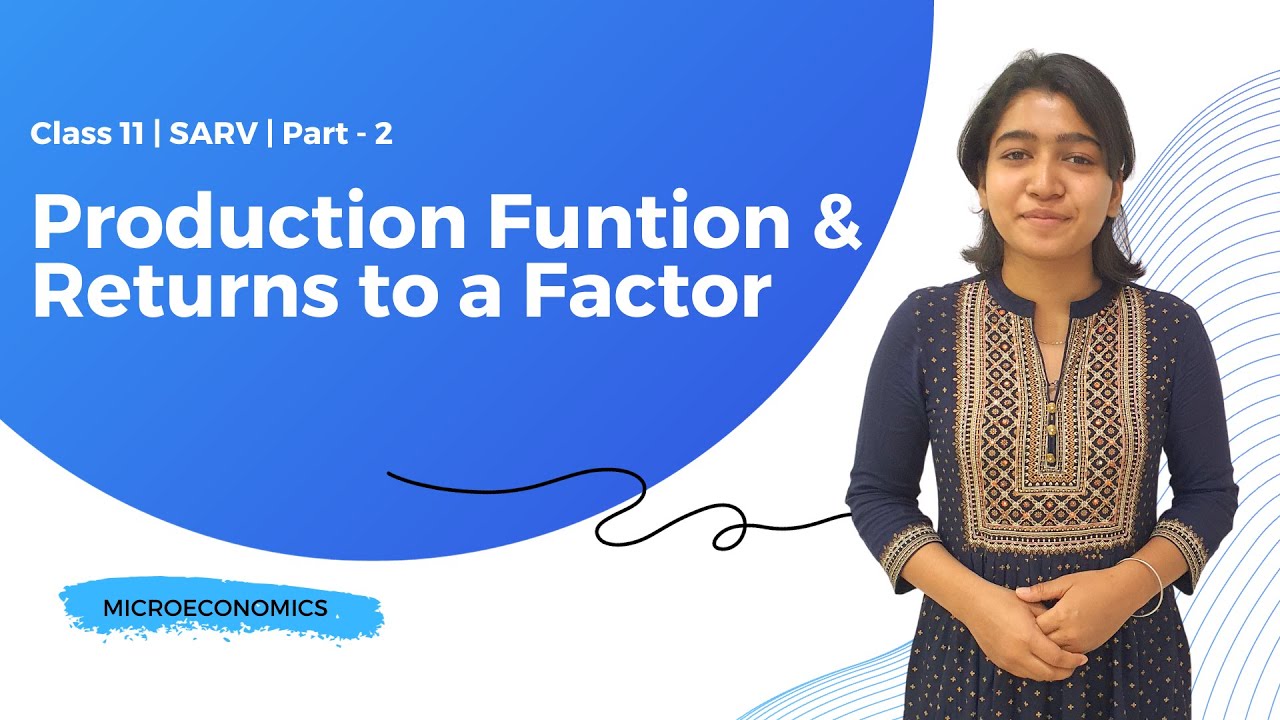 Production Function And Returns To A Factor P 2 Class 11 YouTube production-function-and-returns-to-a-factor-p-2-class-11-youtube