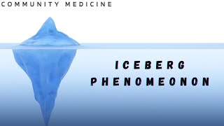 Iceberg Phenomenon Explained High-Yield Concept For Neet Pg, Usmle, Inicet, Fmge & Plab