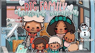 *Big Family* Goes On a Christmas Vacation! *TRAIN*   ||  VOICED || Toca Boca Roleplay