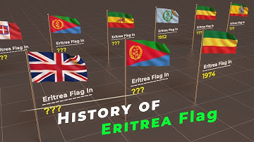 History of Eritrea Flag | Timeline of Eritrea Flag | Flags of the world |