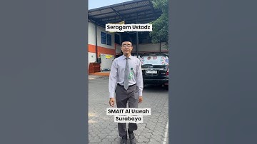 Outfit Check 🤗 Seragam Ustadz di SMAIT Al Uswah Surabaya #smaitaluswahsurabaya