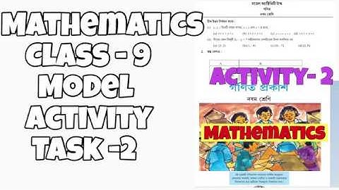 Banglar SHIKSHA MATHEMATICS CLASS 9 MODEL ACTIVITY TASK 2