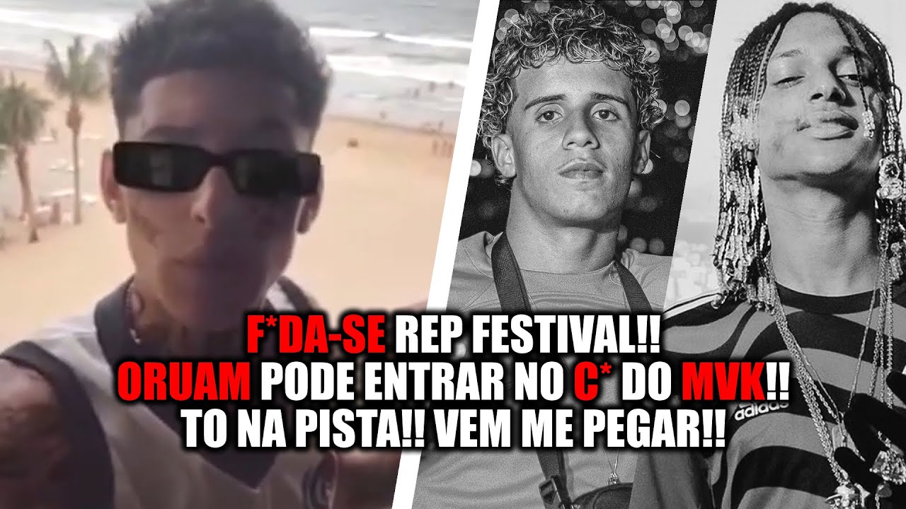 Meno Tody esculacha REP Festival, solta prévia exclusiva e manda ORUAM entrar no c* do MVK.