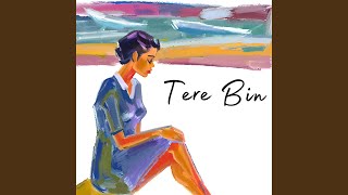 Tere Bin (Piano Instrumental)