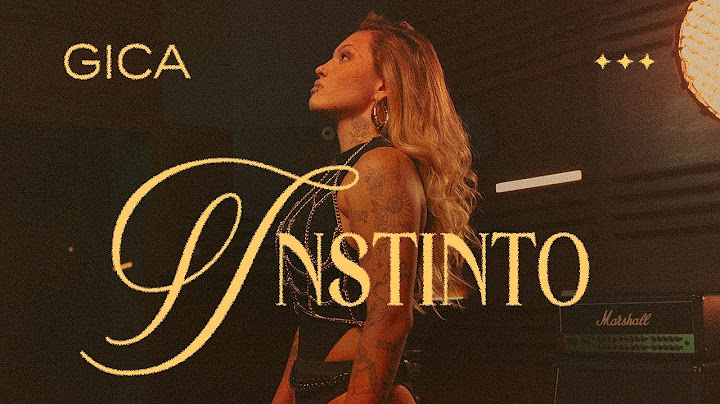Instinto - Gica Na Intimidade (Clipe Oficial)