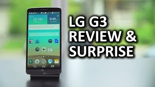 LG G3 Review & Surprise LG G3 Review & Surprise