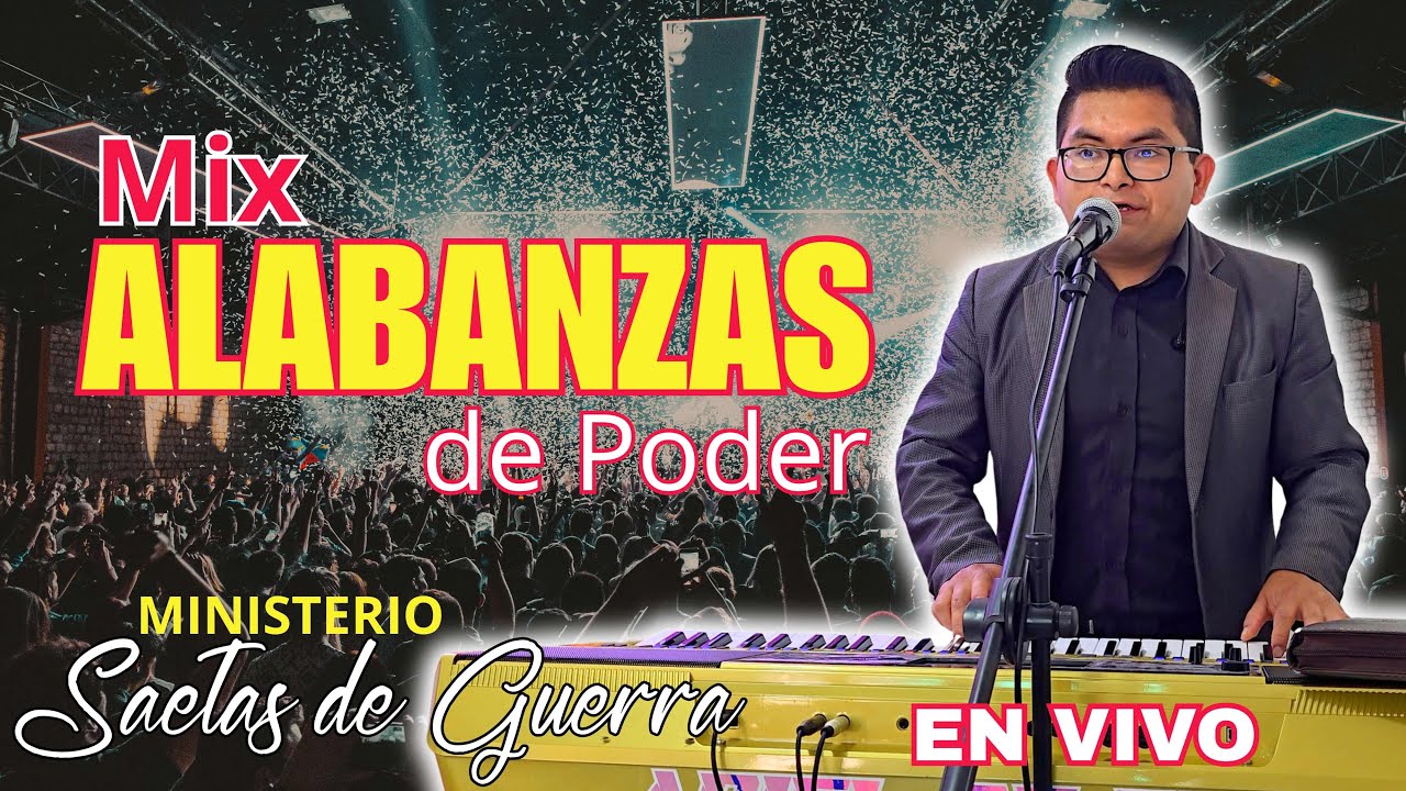 MIX ALABANZAS QUE MINISTRAN TU VIDA - Ministerio Saetas de Guerra 2025