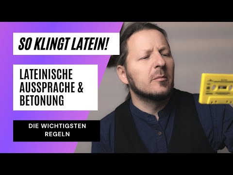 So klingt Latein! Die wichtigsten Regeln zur lateinischen Aussprache.