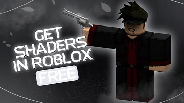 GET SHADERS FOR FREE NEW METHOD  2025 ON ROBLOX