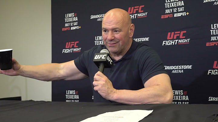 Dana White UFC Figh Night Nashville Post Fight Press