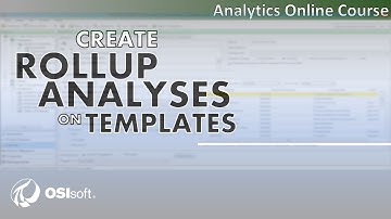 PI AF Analytics - Create Rollup Analyses on Templates