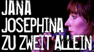 Jana Josephina - Zu Zweit Allein - TimurY&#39;s Music Clip of the Week 5