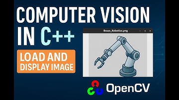 Computer Vision in C++ – Load and Display Image with OpenCV