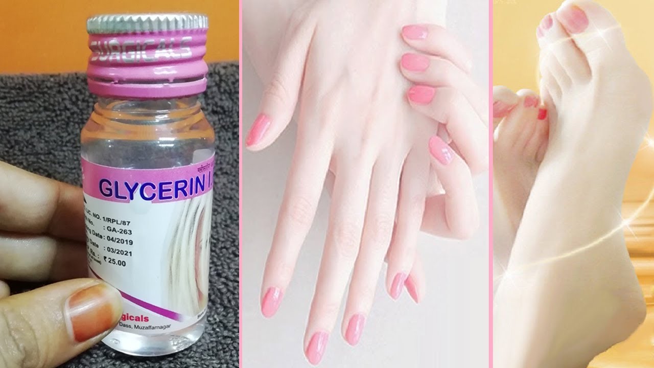 शर्दियों में Glycerin को इस तरह से लगाये की रातो-रात हाथ-पैर दूध जैसे गोरे और सॉफ्ट हो जाए