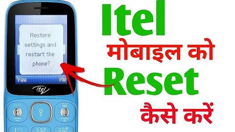 Itel Mobile Factory Reset Kaise Kare | How to Reset Itel Keypad Phone