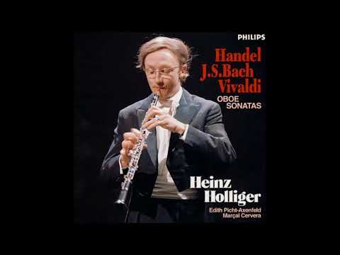 Handel, Bach, Vivaldi Oboe Sonatas, Heinz Holliger