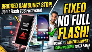 FIX Bricked Samsung Without Full Firmware Flash (100% Working)