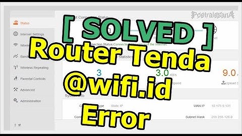 [ Router Tenda ] @wifi.id Error Get and Ip  Sucessfully, but can not surf the internet connection .