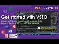 VSTO e01 - Get up to speed with VSTO (VBA Developers friendly). New Series