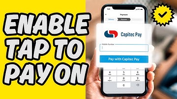 [Easy Guide] Enable Tap to Pay on Capitec App
