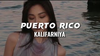 KALIFARNIYA – Puerto rico текст, lyrics